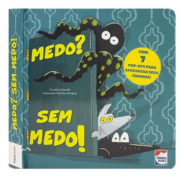 Livro Infantil Medo? Sem Medo!