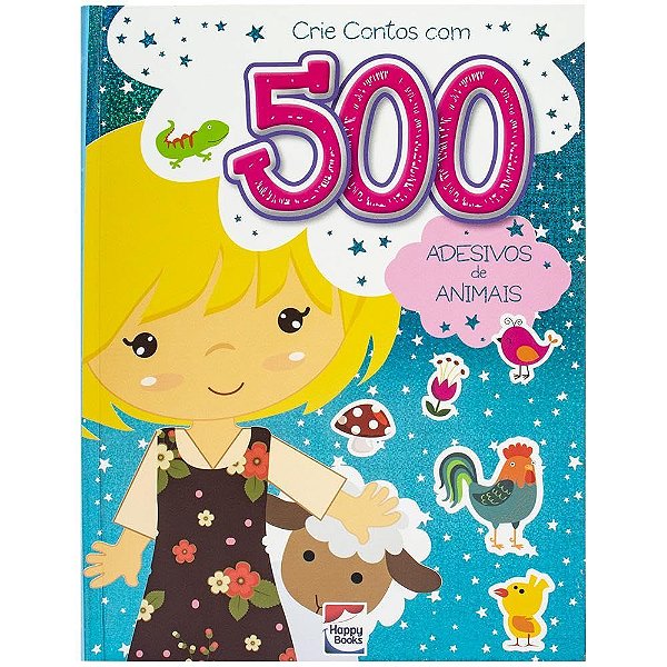 Livro Infantil Crie Contos: 500 Adesivos de Animais