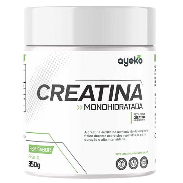Creatina 100% Pura Monohidratada 350g em Pó Sem Sabor Ayeko