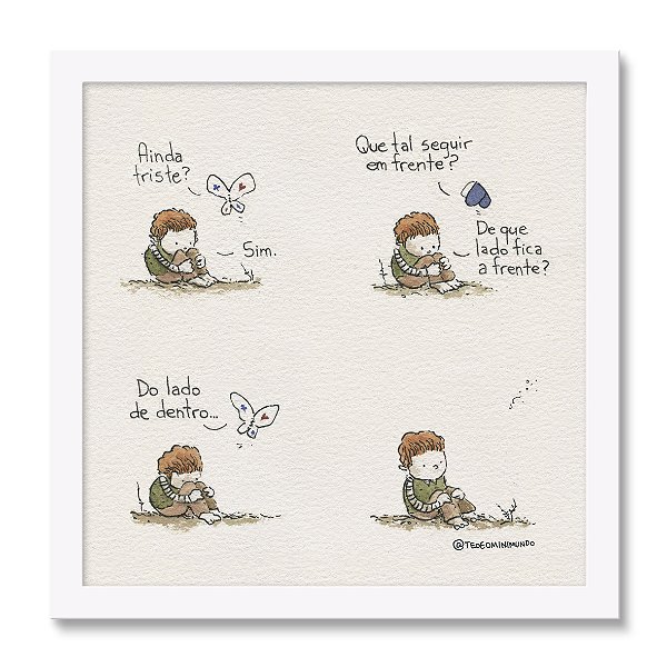 De que lado fica a frente - Tirinha Téo & O Mini Mundo - 30x30 cm - Moldura branca