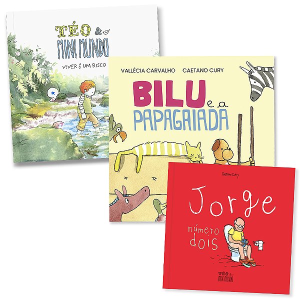 Livros Téo & O Mini Mundo - Viver é um risco + Bilu e a Papagaiada + Jorge Número Dois