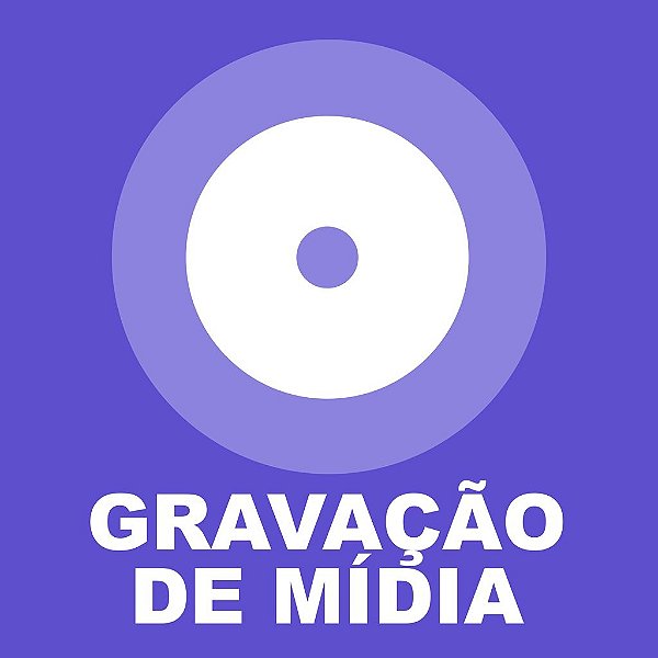 Gravação de Mídia