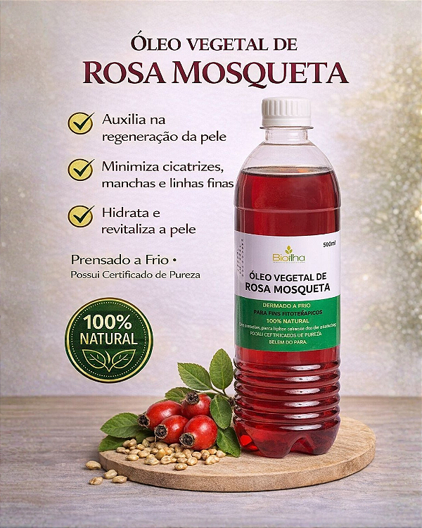 Óleo Vegetal de Rosa Mosqueta 500 ml (Rosehip - Rubiginosa Vegetable Oil 30ml)