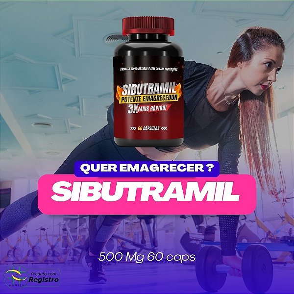 Sibutramil - Emagrecedor Natural