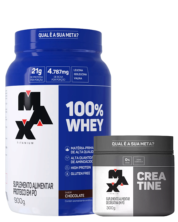 Whey 100% Chocolate 900g + Creatina 300g - Max Titanium