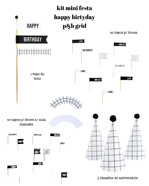 Kit Pronto Mini Festa - Happy Birthday - P&B Grid – 22 Itens