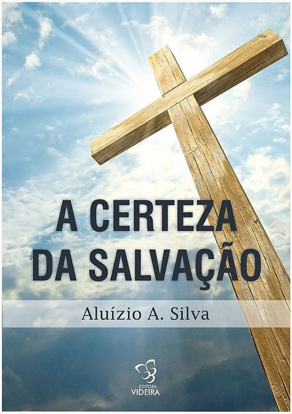 A Certeza da Salvação