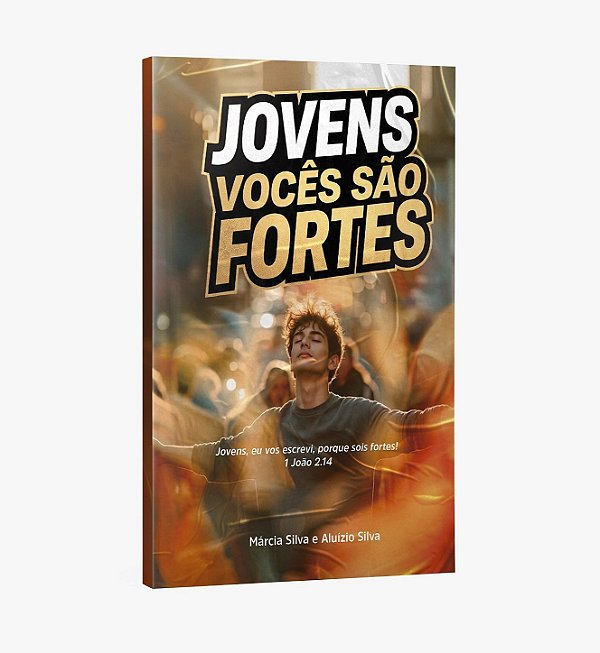 LIVRETO - JOVENS VOCÊS SÃO FORTES