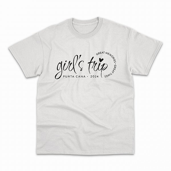 Girls Trip - Camiseta Básica Regular Personalizada