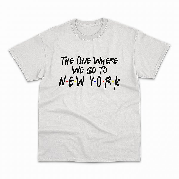 Friends in NY - Camiseta Básica Regular Personalizada