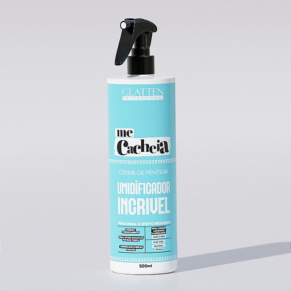 Glatten - Umidificador Incrível - Me Cacheia - 500ml