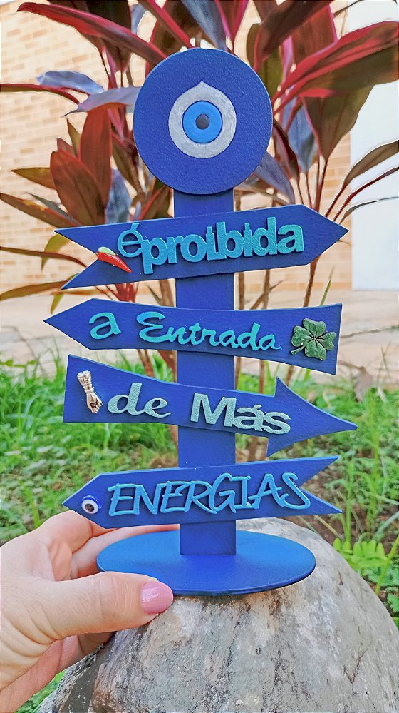 Placa Proibida a Entrada de Más Energias