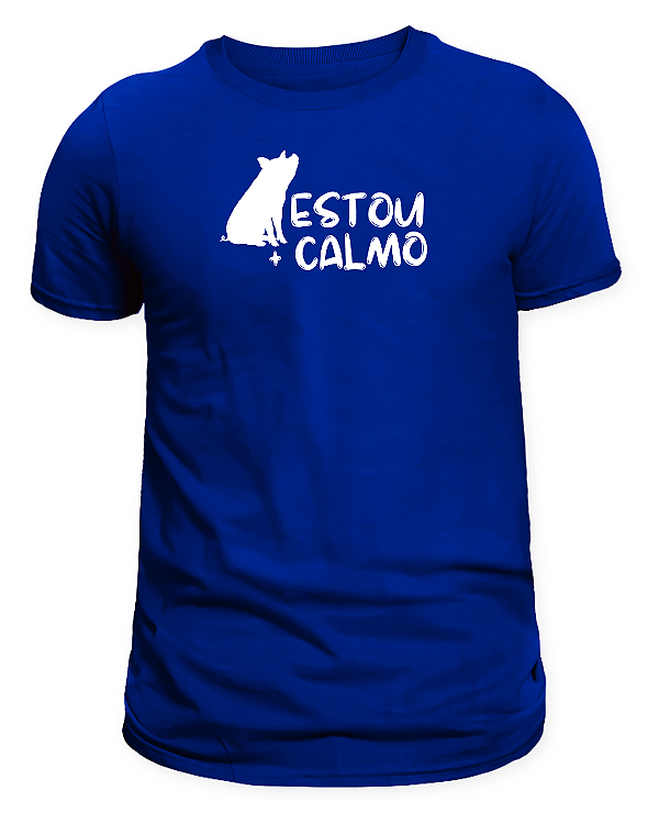 CAMISETA 'ESTOU MAIS CALMO' - AZUL