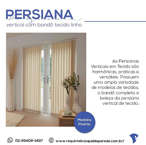 Persiana vertical com Bandô - Tecido linho