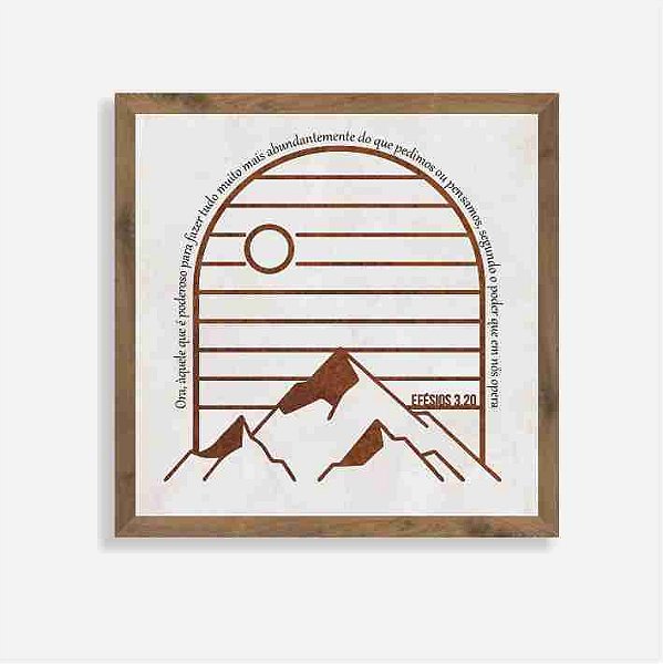 Quadro Rústico 30x30 Efésios 3:20