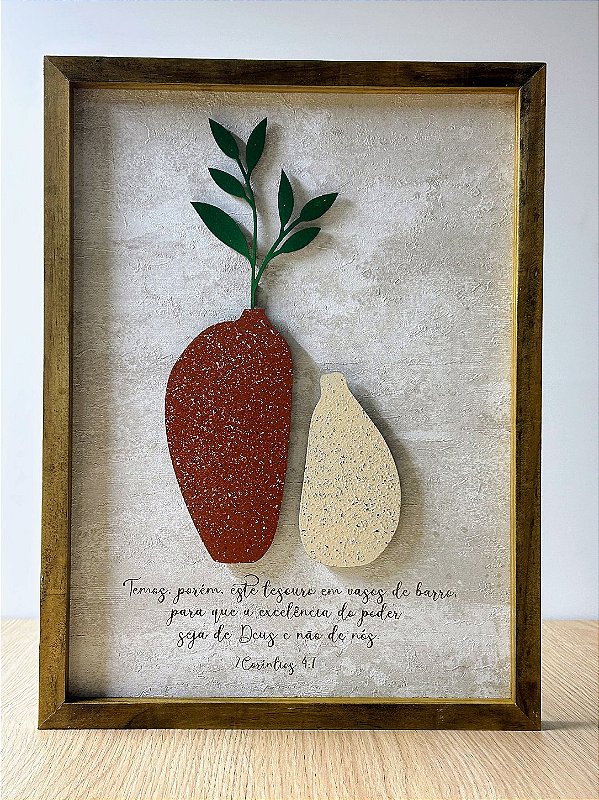 Quadro Rústico 40x30cm 2 Coríntios 4:7