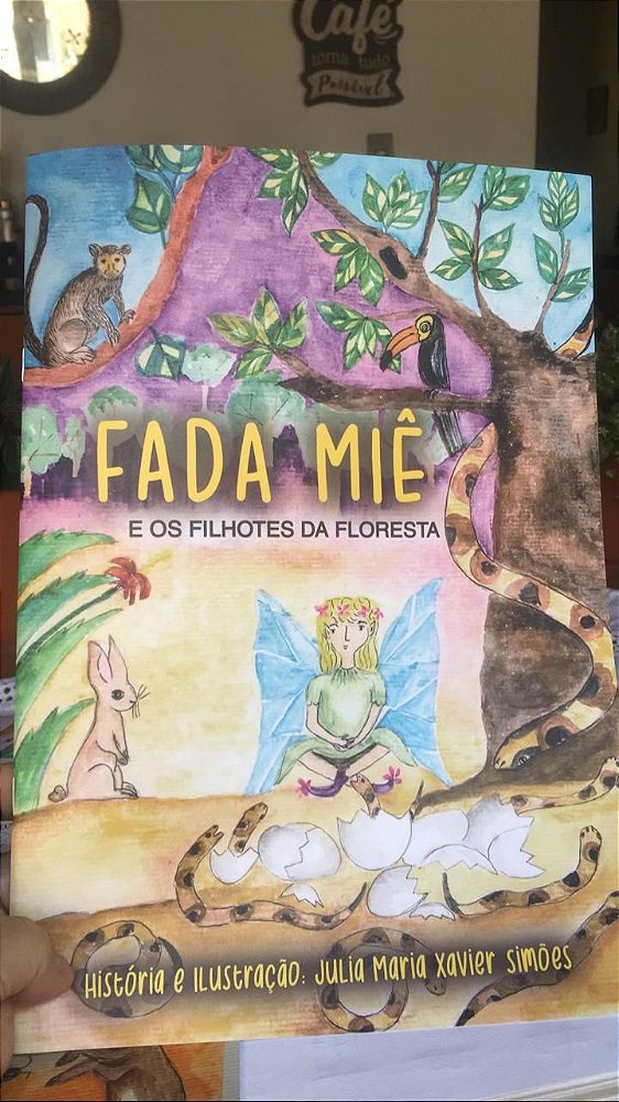 Livro Fada Miê - E os filhotes da floresta