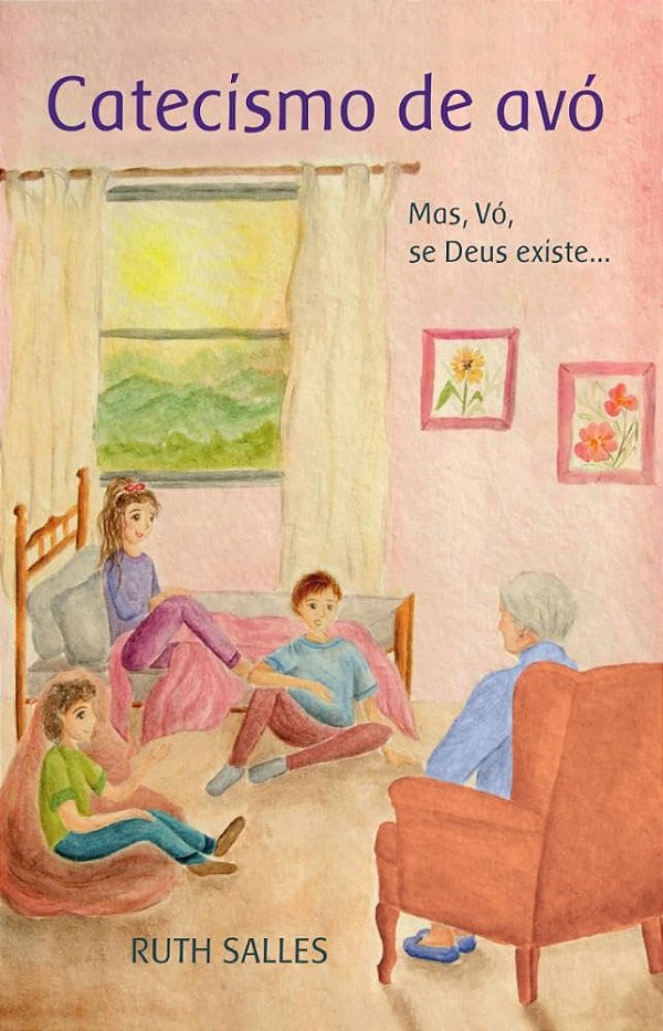 Livro Catecismo de Avó - Ruth Salles