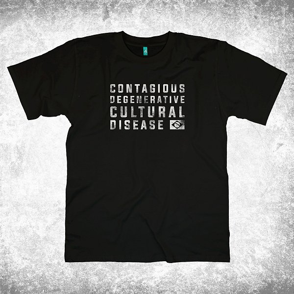 Camiseta - Fernando Schaefer - Contagious Degenerative Cultural Disease
