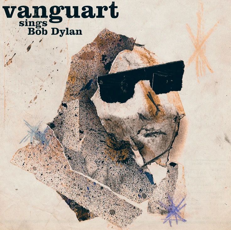 Vanguart - Vinyl - Vanguart Sings Bob Dylan