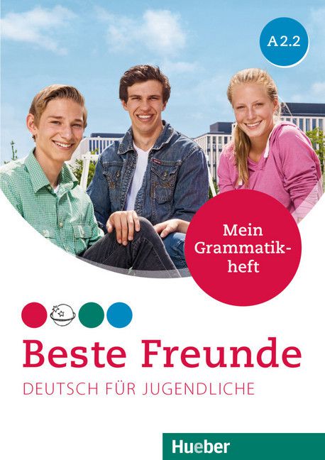 Beste Freunde A2/2 - Mein Grammatikheft