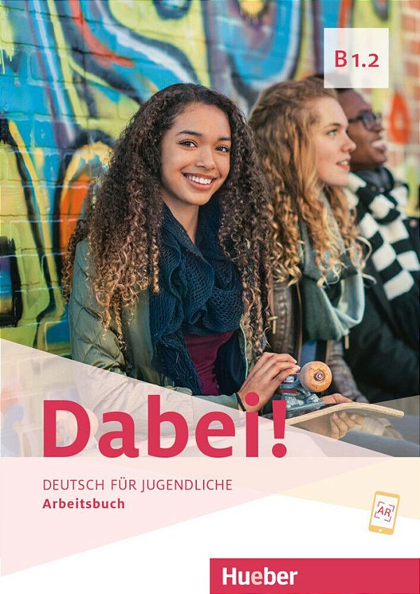 Dabei! B1/2 - Arbeitsbuch