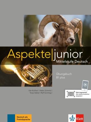 Aspekte junior B1 Plus - Übungsbuch mit Audios