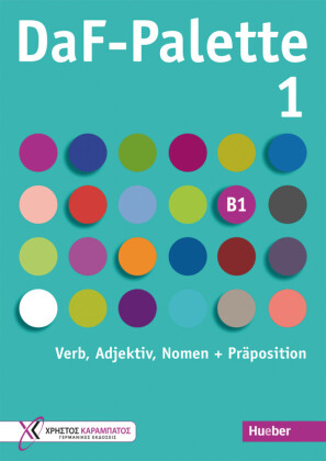 DaF-Palette 1: Verb, Adjektiv, Nomen + Präposition - Übungsbuch