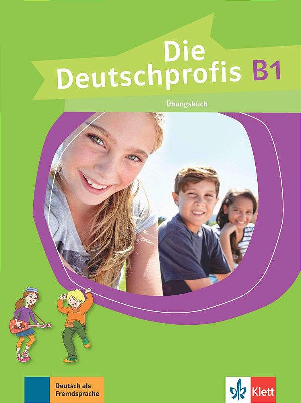 Die Deutschprofis B1 - Übungsbuch