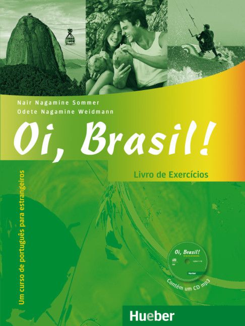 Oi, Brasil - Livro de Português para estrangeiros - Livro de Exercícios+MP3-CD (VERSÃO EM PORTUGUÊS)