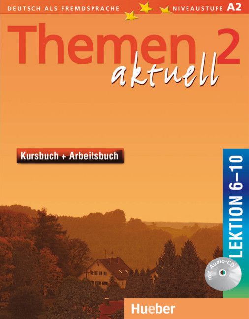 Themen aktuell 2, Kursbuch+Arbeitsbuch, Lek. 6-10 + Audio-CD (VERSÇO SEMESTRAL PARTE 2)