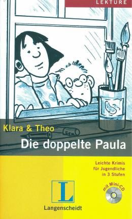 Klara & Theo - Die doppelte Paula mit Audio-CD