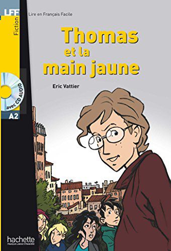 Thomas et la main jaune + CD audio