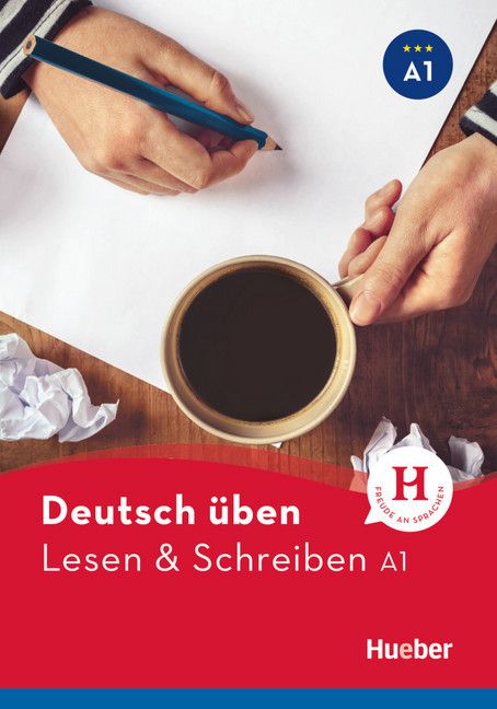 Deutsch üben - Lesen & Schreiben A1 NEU