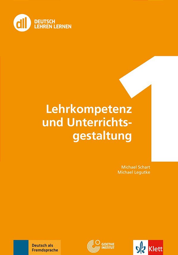 DLL 01: Lehrkompetenz und Unterrichtsgestaltung