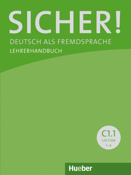 Sicher C1/1 Lehrerhandbuch