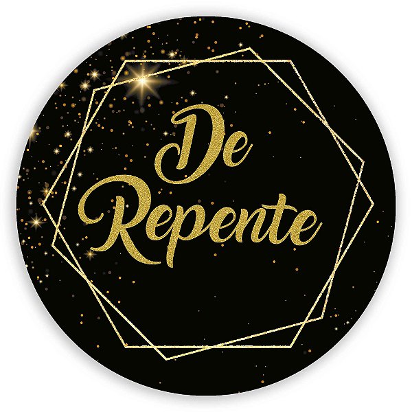 Painel Redondo - De Repente - Sublimado 3D