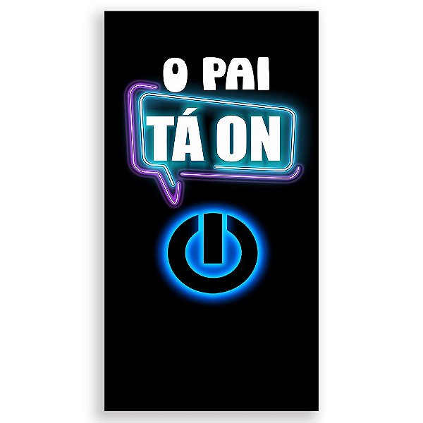 Faixa Lateral - O Pai Ta ON - Sublimado 3D
