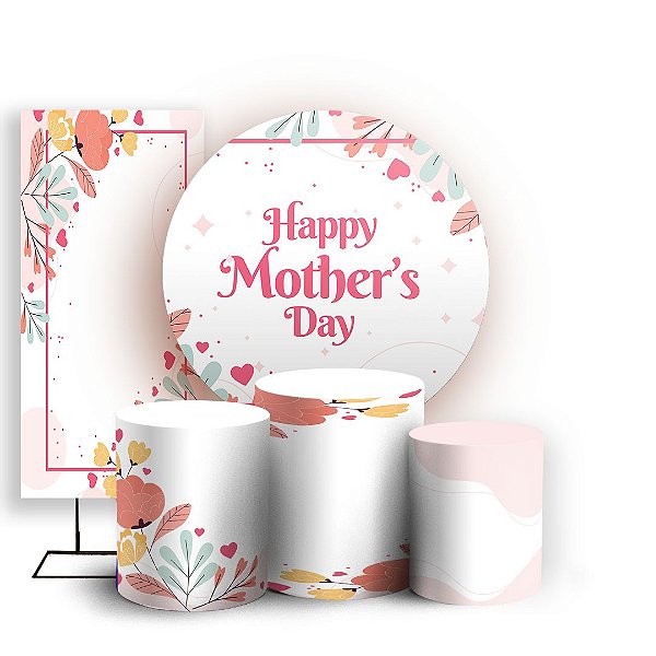Capas Painel Redondo Trio Cilindro e Faixa Lateral Sublimado - Mother's Day