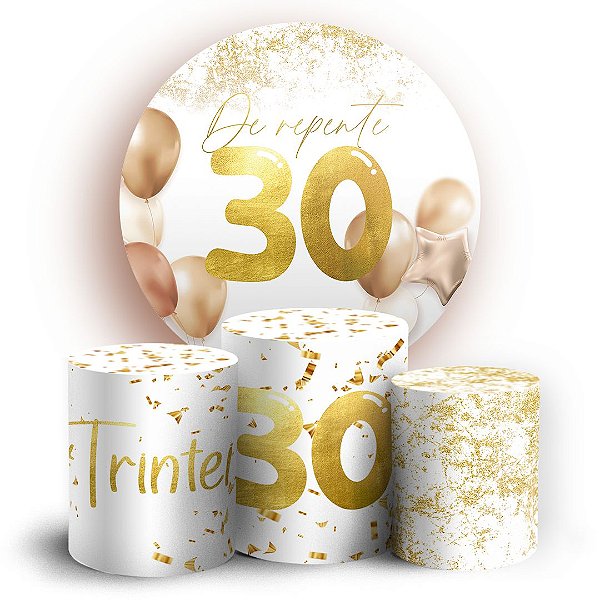 KIT Redondo e Trio - 30 Anos - Sublimado 3D