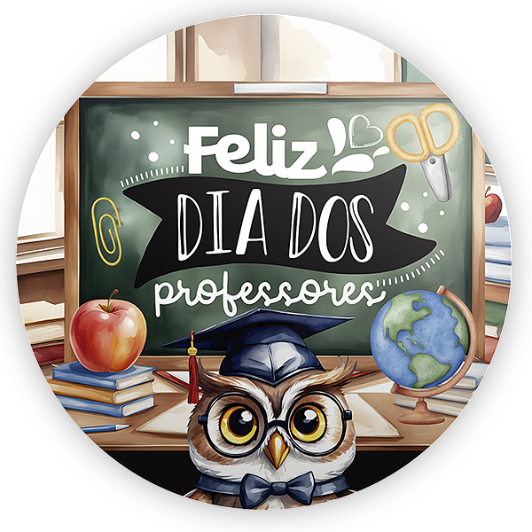 Painel Redondo - Dia Dos Professores - Sublimado 3D