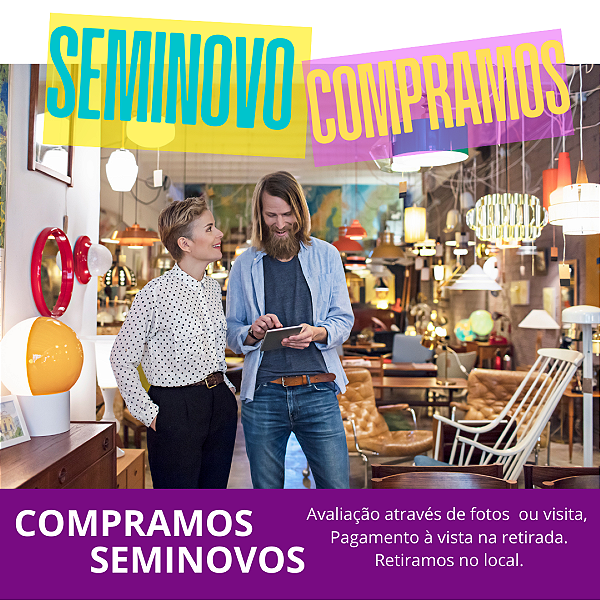 Compramos seu produto seminovo pagamos avista