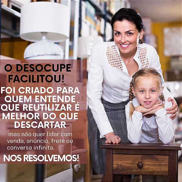 Libere espaço, DESOCUPE. Coloque o que está parado para circular. A FACILITOU! cuida de tudo.