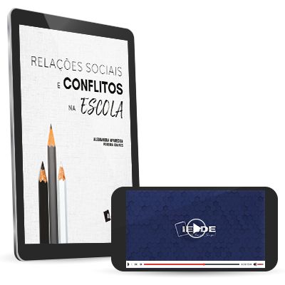 Relações Sociais e Conflitos na Escola (Versão digital)