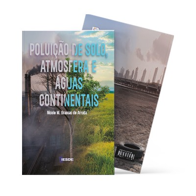 Poluição de Solo, Atmosfera e Águas Continentais