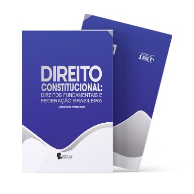 Direito Constitucional: Direitos Fundamentais e Federação Brasileira