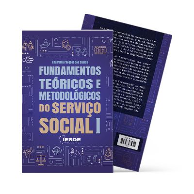 Fundamentos Teóricos e Metodológicos do Serviço Social I