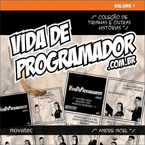 Livro Vida de Programador - Volume 1 - Coleção de Tirinhas e Outras Histórias  com FRETE GRÁTIS