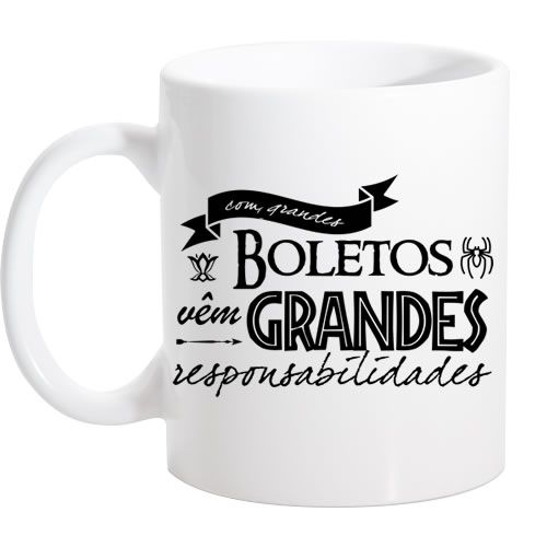 Caneca Branca Com grandes boletos vêm Grandes Responsabilidade