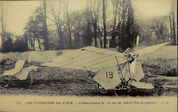 SANTOS DUMONT - Cartão Postal Antigo Original, Les Pionniers de L`Air, O Aeroplano 19 com Motor Antoinette, Ñ Circulado